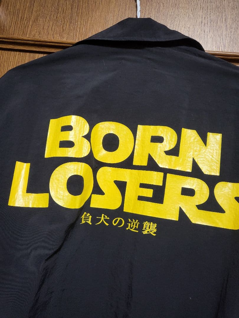 値下げ不可 BORN LOSERS コーチジャケット